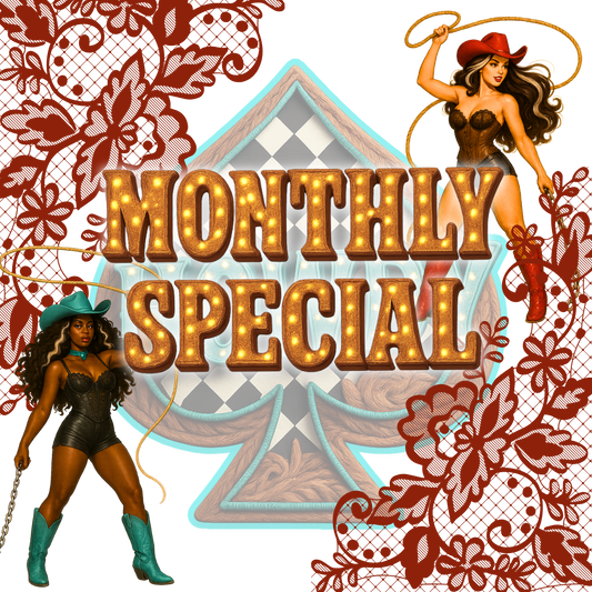 MONTHLY SPECIAL WIN $2ea